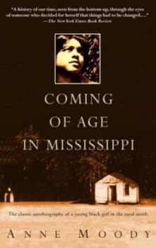 Coming of Age in Mississippi by Anne Moody Book