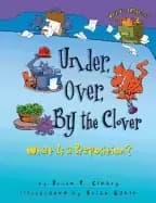 under over by the clover what is a preposition