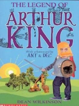 The Legend of Arthur King by Dean Wilkinson Book