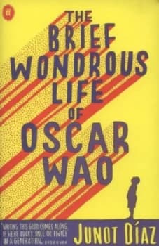 The Brief Wondrous Life of Oscar Wao by Junot Diaz Paperback
