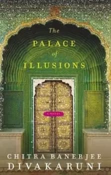 The palace of illusions by Chitra Banerjee Divakaruni