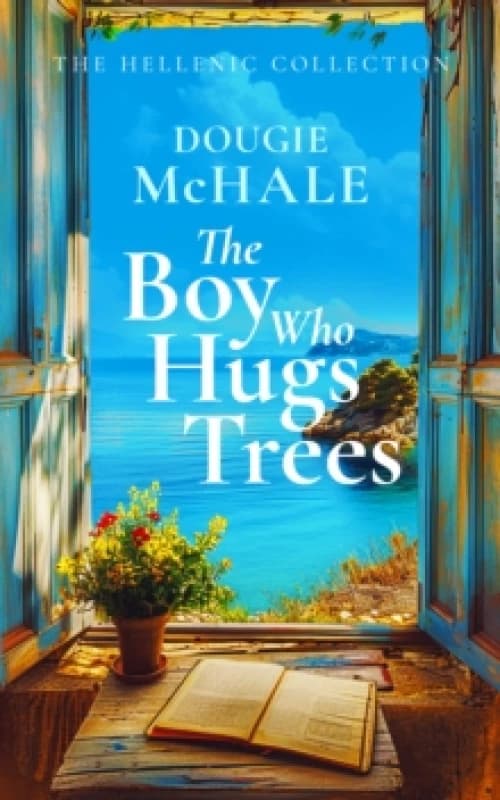 The Boy Who Hugs Trees. Paperback. By Dougie McHale Books