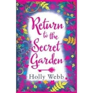 Return to the Secret Garden by Holly Webb Paperback