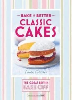 Classic Cakes by Linda Collister Hardback
