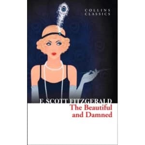 The Beautiful and Damned (Paperback, 2013)