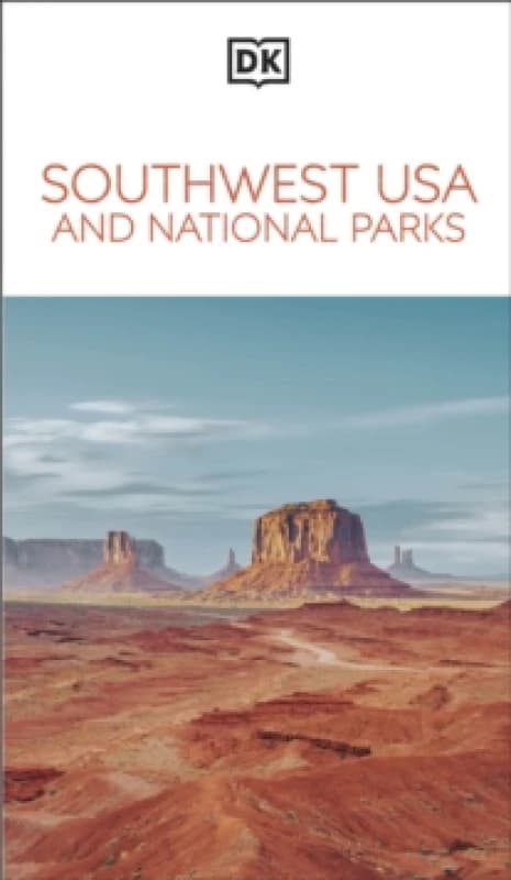 Southwest USA and National Parks. Paperback. By DK Travel Books