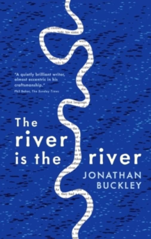 The River is The River Paperback / softback