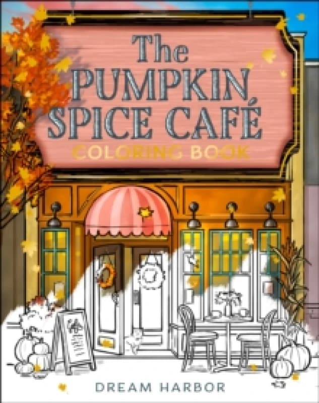 The Pumpkin Spice Cafe Coloring Book. Paperback. By Laurie Gilmore Books