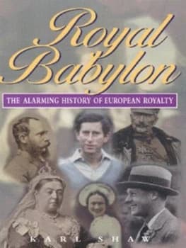 Royal Babylon by Karl Shaw Paperback