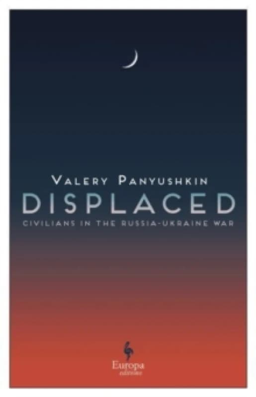 Displaced. Paperback. By Valerii Paniushkin Books
