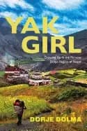 yak girl growing up in the remote dolpo region of nepal