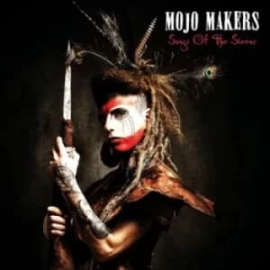 Songs of the Sirens by Mojo Makers CD Album