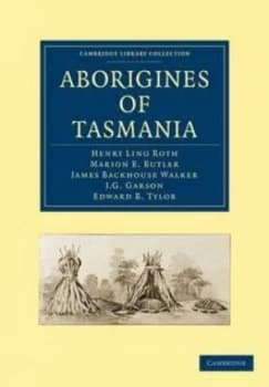 Aborigines of Tasmania by Henry Ling Roth Paperback