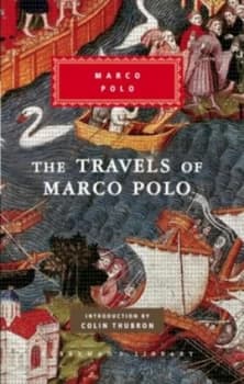 The Travels of Marco Polo by Colin Thubron Hardback