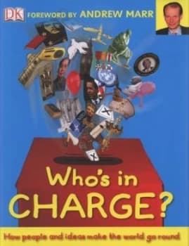 Whos in Charge by Alexander Cox and Deborah Lock and Fleur Star Hardback