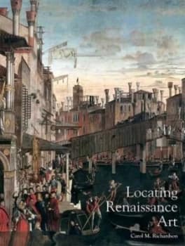 Locating Renaissance Art by Carol M. Richardson Paperback
