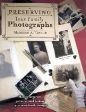 preserving your family photographs how to organize present and restore your