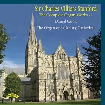 Daniel Cook - Sir Charles Villiers Stanford: The Complete Organ Works CD