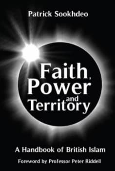 Faith Power and Territory by Patrick Sookhdeo Book