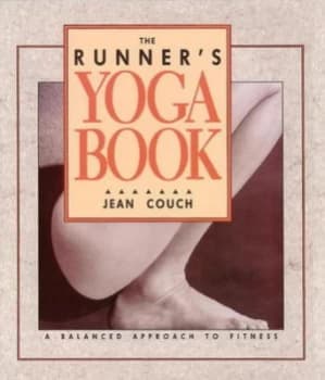 The Runners Yoga Book by Jean Couch Paperback