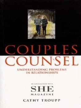 Couples Counsel by Cathy Troupp and She Magazine Paperback