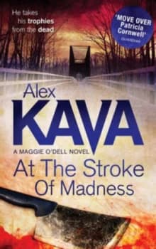 At the Stroke of Madness by Alex Kava Paperback