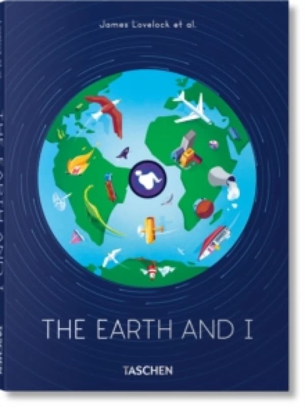 James Lovelock et al. The Earth and I Hardback