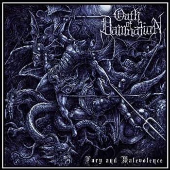 Oath of Damnation - Fury and Malevolence CD