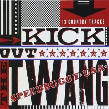 Speedbuggy USA - Kick Out The Twang Vinyl