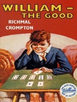 William - the Good by Richmal Crompton and Thomas Henry Book