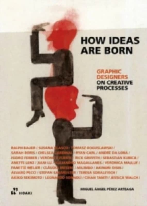 Graphic Designers on Creative Processes Paperback / softback
