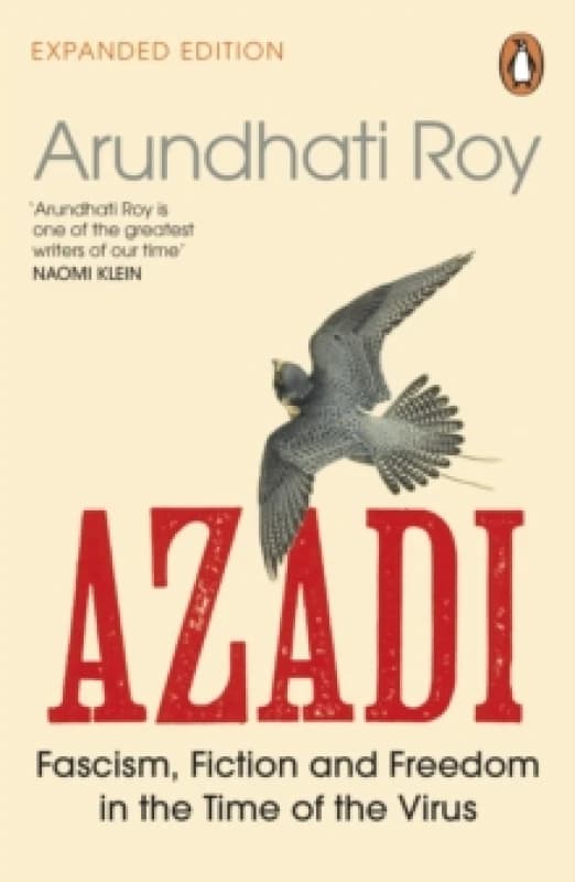 AZADI. Paperback. By Arundhati Roy Books