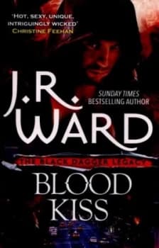Blood Kiss by J. R. Ward Paperback
