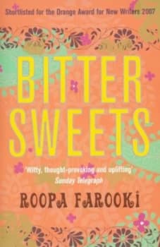 Bitter Sweets by Roopa Farooki Paperback