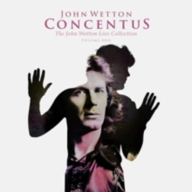 John Wetton Concentus: The John Wetton Live Collection - Volume 1 (CD) Box Set