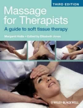 Massage for Therapists by Margaret Hollis Paperback