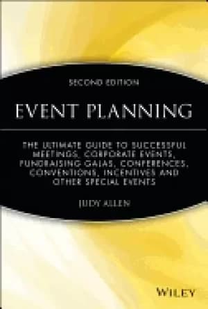 event planning the ultimate guide to successful meetings corporate events