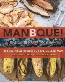 ManBQue : Meat. Beer. Rock and Roll.