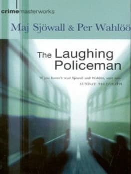 The Laughing Policeman by Maj Sjowall Hardback