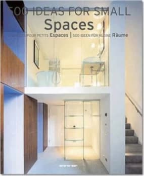 500 Ideas for Small Spaces by Daniela Santos Quartino Paperback