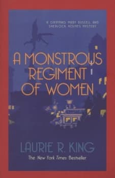 A Monstrous Regiment of Women by Laurie R King Paperback