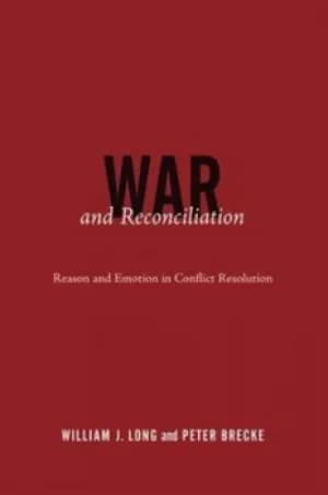 War and reconciliation by William J. Long