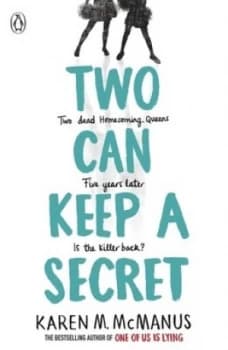 Two can keep a secret by Karen M McManus