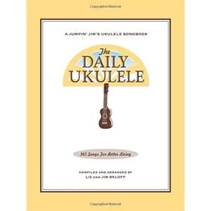 The Daily Ukulele - 365 Songs for Better Living by Hal Leonard Corporation (Paperback, 2010)