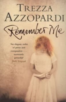 Remember Me by Trezza Azzopardi Book