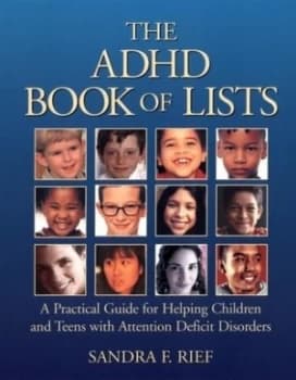 The Adhd Book of Lists by Sandra F. Rief Paperback