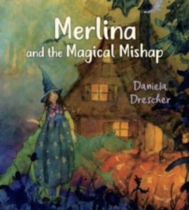 Merlina and the Magical Mishap Hardback