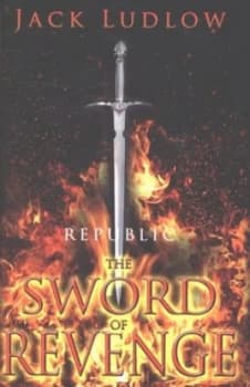 The Sword of Revenge by Jack Ludlow Hardback
