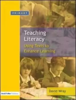 Teaching literacy by David Wray