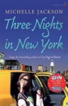 Three Nights in New York by Michelle Jackson Paperback